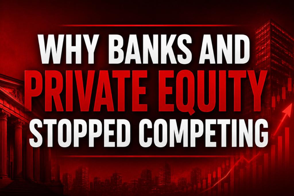 Why Banks and Private Equity Stopped Competing